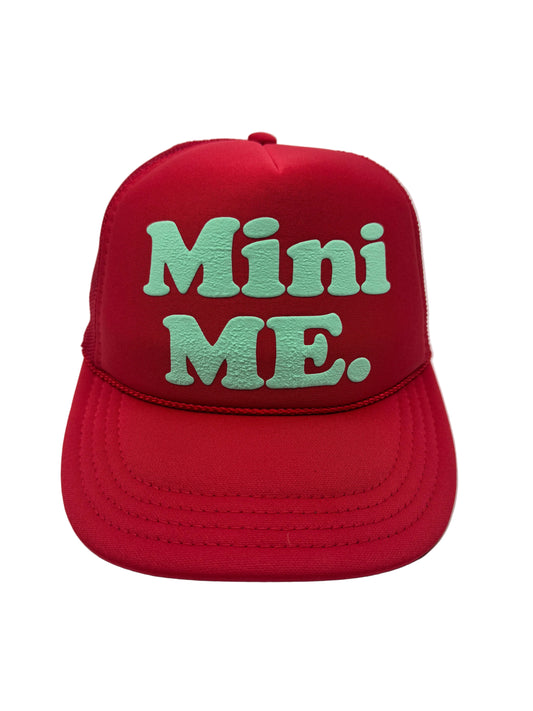 Mini Me.
